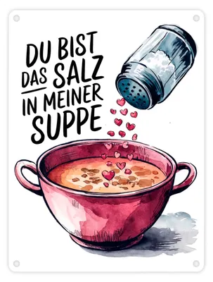 Produktbild von Du bist das Salz Metallschild in 15x20 cm Salzstreuer und Suppe