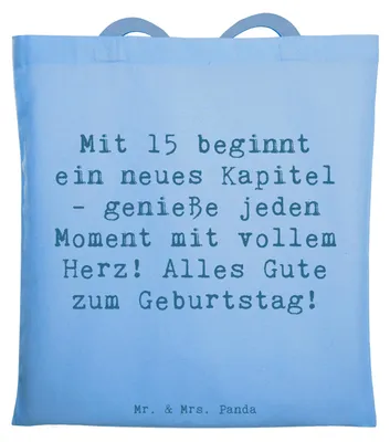 Produktbild von Mr. & Mrs. Panda Tote Bag Spruch 15. Geburtstag - Sky Blue - Geschenk, inspirierend, Alles Gute zum, Shopping Tasche, Uni, Schultasche, Dekoration, Geburtstagsgeschenk
