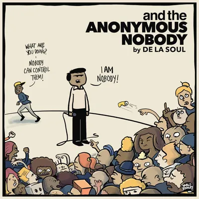 Immagine prodotto di De La Soul - E l'Anonimo Nessuno