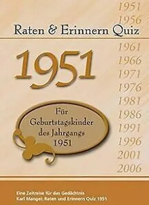 Produktbild von Raten und Erinnern Quiz 1951: Ein Jahrgangsquiz für...  Book
