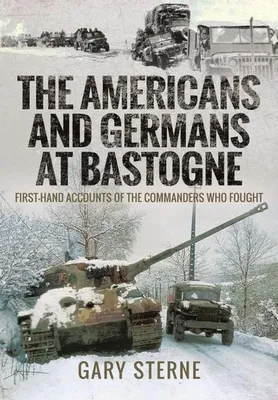 Produktbild von The Americans and Germans at Bastogne