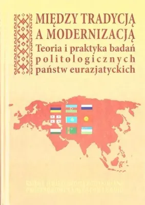 Image de Między tradycją a modernizacją - praca zbiorowa