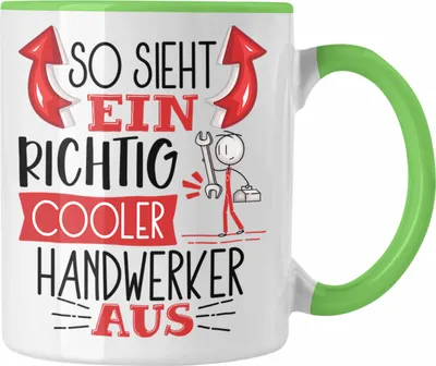 Produktbild von Trendation - Handwerker Tasse Geschenk So Sieht Ein RIchtig Cooler Handwerker Aus Geschenkidee Lustiger Spruch Geburtstag Becher Kaffeetasse (Grün)
