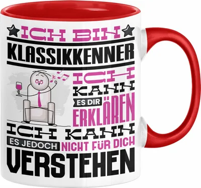 Produktbild von Klassikkenner Geschenk Tasse Lustige Geschenkdiee für einen Klassikkenner Geburtstag Ich Bin Klassikkenner Ich Kann Es Dir Erklären Aber Nicht Für Dich Verstehen (Rot)