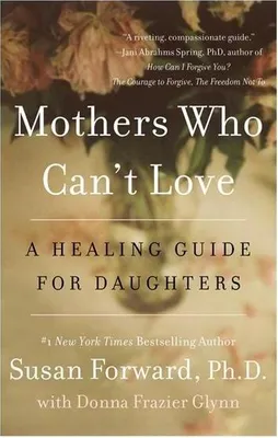 Image de Mothers Who Can't Love