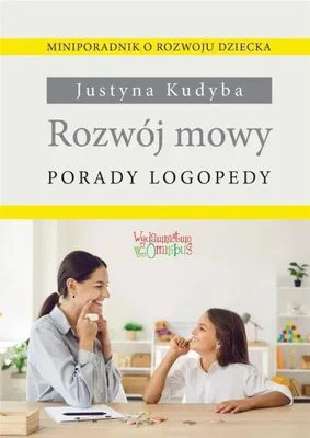 Produktbild von Rozwój mowy. Porady logopedy - Justyna Kudyba