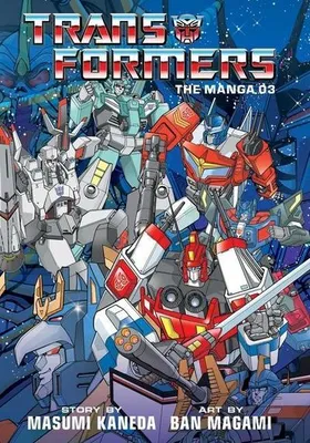 Obrázek produktu pro Transformers: The Manga, Vol. 3