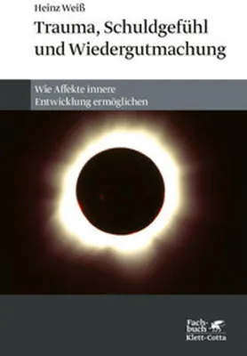 Produktbild von Trauma, Schuldgefühl und Wiedergutmachung