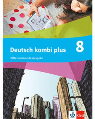 Immagine prodotto di Deutsch kombi plus 8. Schulbuch mit Medien Klasse 8. Differenzierende Ausgabe