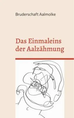 Produktbild von Das Einmaleins der Aalzähmung