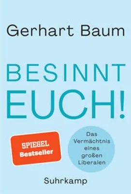Image de Besinnt Euch!: Das Vermächtnis eines großen Liberalen