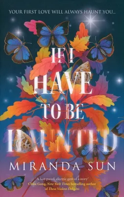 Produktbild von If I Have To Be Haunted