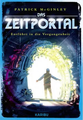 Obrázok produktu pre Das Zeitportal (Band 2) - Entführt in die Vergangenheit