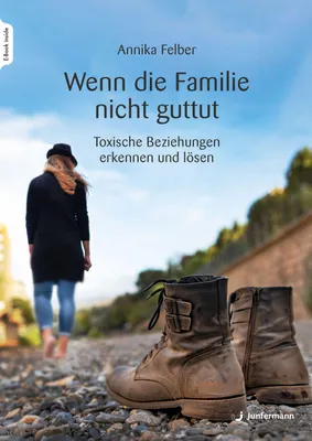 Produktbild von Wenn die Familie nicht guttut