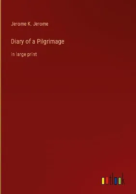 Produktbild von Diary of a Pilgrimage