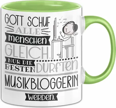 Produktbild von Musikbloggerin Geschenk Becher Tasse Gott Schuf Alle Menschen Gleich Nur Die Besten Durfeten Musikbloggerin Werden Geschenkidee Lustig (Grün)