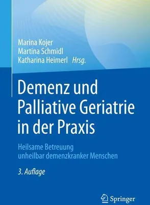 Zdjęcie produktu dla Demenz und Palliative Geriatrie in der Praxis