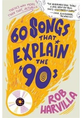 Immagine prodotto di 60 Songs That Explain the '90s