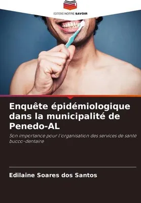 Obrázek produktu pro Enquête épidémiologique dans la municipalité de Penedo-AL