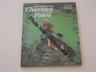 Image de Pays Et Gens Des Charentes Et Du Poitou