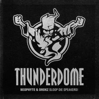 Produktbild von Sloop Die Speakers! (Thunderdome 2009 Anthem)
