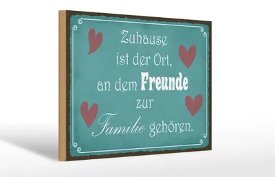 Produktbild von Holzschild Zuhause Ort Freunde zur Familie, 30 x 20 cm, Holzschilder Spruch Glück Weisheit