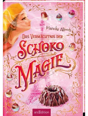 Obrázek produktu pro Das Vermächtnis der Schokomagie (Schokomagie 2)
