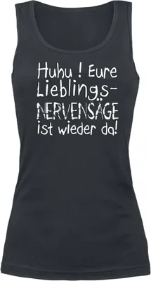 Produktbild von Sprüche Top Damen Eure Lieblingsnervensäge ist wieder da! schwarz L