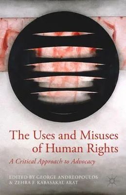 Obrázek produktu pro The Uses and Misuses of Human Rights