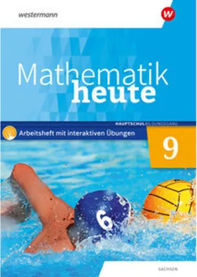 Image de Mathematik heute 9. Arbeitsheft mit interaktiven Übungen. Hauptschulbildungsgang . Für Sachsen