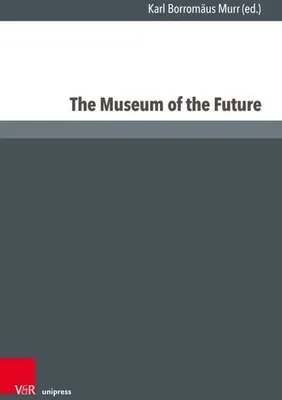 Zdjęcie produktu dla The Museum of the Future