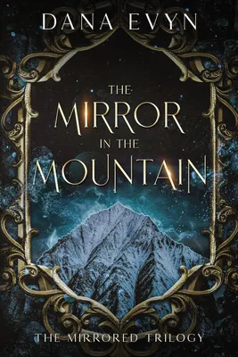 Produktbild von The Mirror in the Mountain