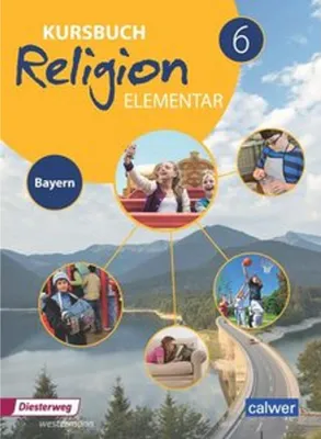 Produktbild von Kursbuch Religion Elementar 6 - Ausgabe für Bayern
