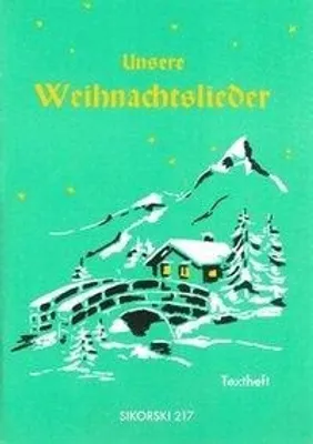 Produktbild von Unsere Weihnachtslieder  < 217 >