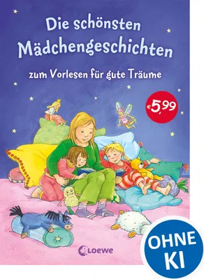 Produktbild von Die schönsten Mädchengeschichten zum Vorlesen für gute Träume