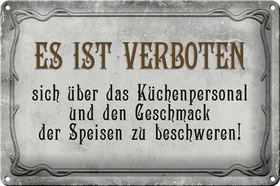 Produktbild von Blechschild Spruch 30x20cm verboten über Küchenpersonal