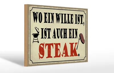 Produktbild von Holzschild Spruch 30x20cm wo ein Wille ist Steak Grill