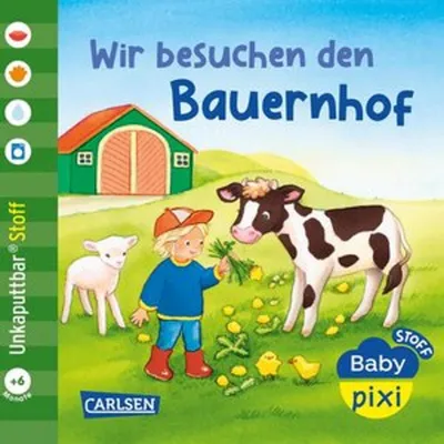 Obrázek produktu pro Baby Pixi (unkaputtbar) 167: Baby Pixi Stoff: Wir besuchen den Bauernhof
