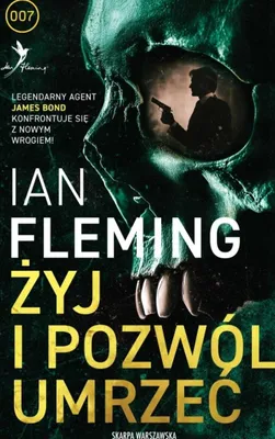 Produktbild von Żyj i pozwól umrzeć - powieść James Bond