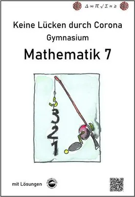 Obrázok produktu pre Keine Lücken durch  - Mathematik 7: Mit Lösungen