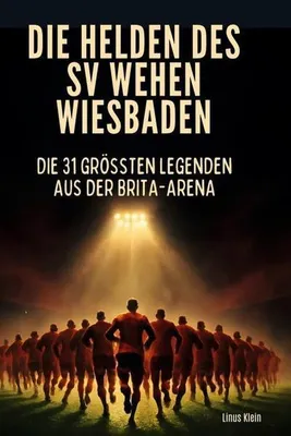 Produktbild von Die Helden des SV Wehen Wiesbaden