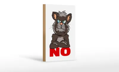 Produktbild von Holzschild Spruch 12x18cm NO (Katze)