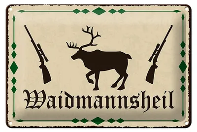 Produktbild von Blechschild Spruch 12x18 cm Waidmannsheil Jäger Gruß Deko Schild