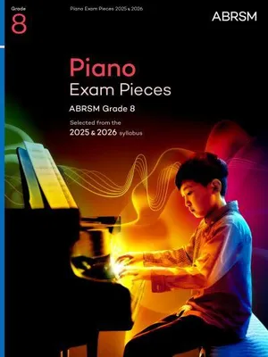 Obrázok produktu pre Piano Exam Pieces 2025 & 2026, ABRSM Grade 8