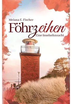 Immagine prodotto di Föhrzeihen Eine Inselsehnsucht (Föhr Reihe)