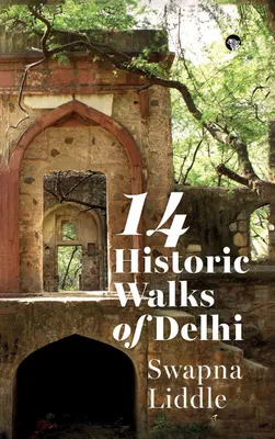 Produktbild von 14 Historic Walks Of Delhi