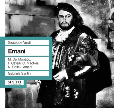 Produktbild von Giuseppe Verdi (1813-1901): Ernani - Giuseppe Verdi (1813-1901) - Myto  - (CD / E)