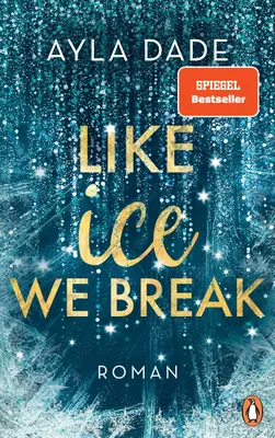 Produktbild von Like Ice We Break