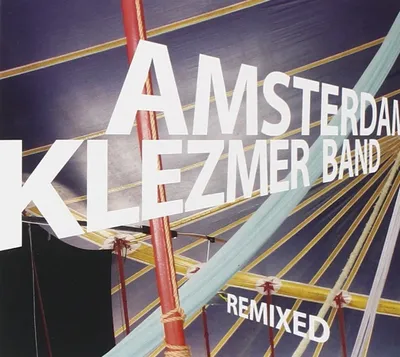 Produktbild von Amsterdam Klezmer Band-Remixed