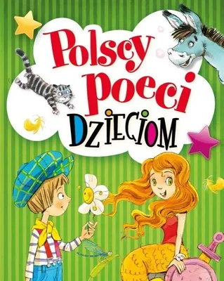 Image de Polscy poeci dzieciom - Aleksander Fredro, Urszula Kozłowska, Julian Tuwim, Maria Konnopnicka